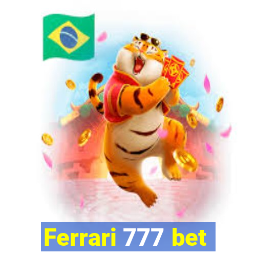 Ferrari 777 bet